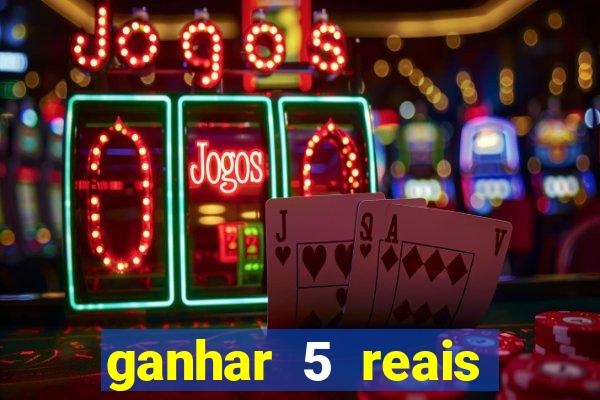 ganhar 5 reais agora pix